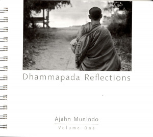 Dhammapada Reflections Volume 1