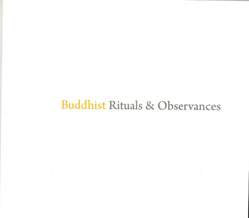 Buddhist Rituals and Observances